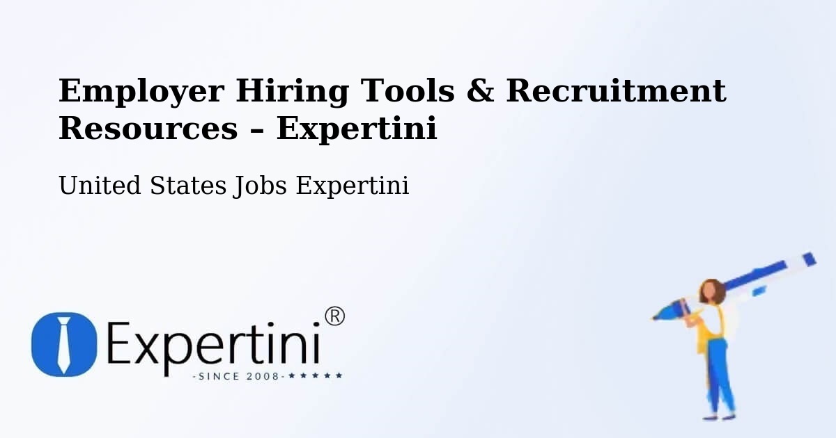 Employer Hiring Tools & Recruitment Resources – Riverside - Riverside, United States Jobs Expertini