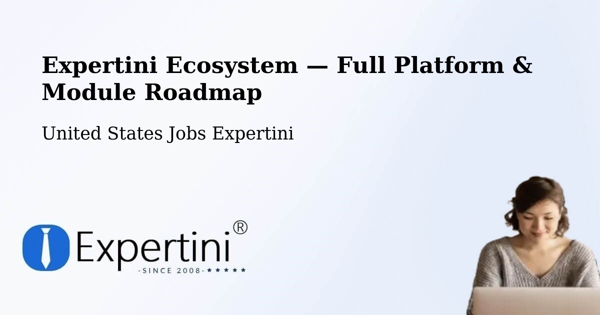 Expertini Ecosystem — Full Platform & Module Roadmap – Riverside